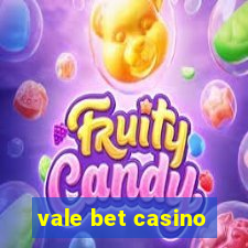 vale bet casino